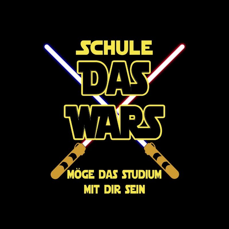 SCHULE - DAS WARS MÖGE DAS STUDIUM MIT DIR SEIN