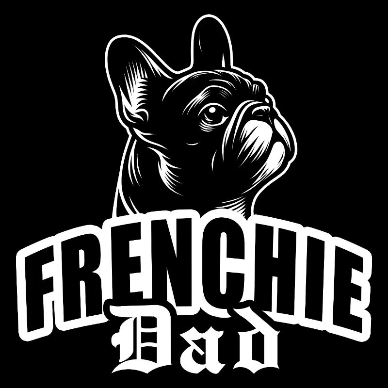 « Frenchie Dad » avec tête de chien