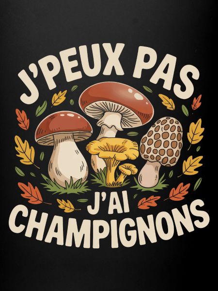 J'Peux Pas Champignons