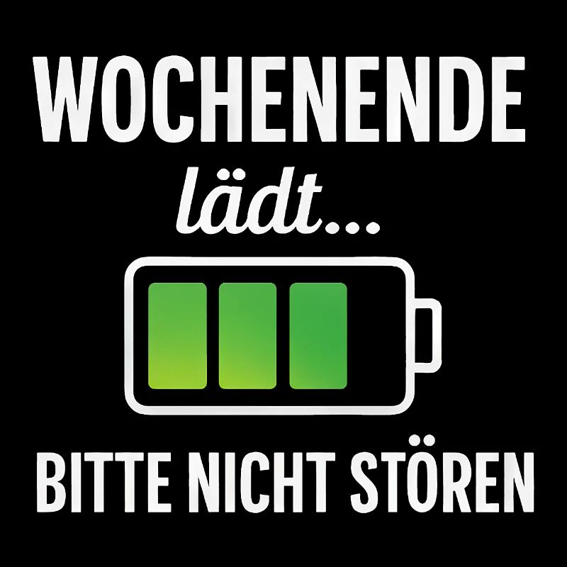 Lustiger Wochenende Spruch