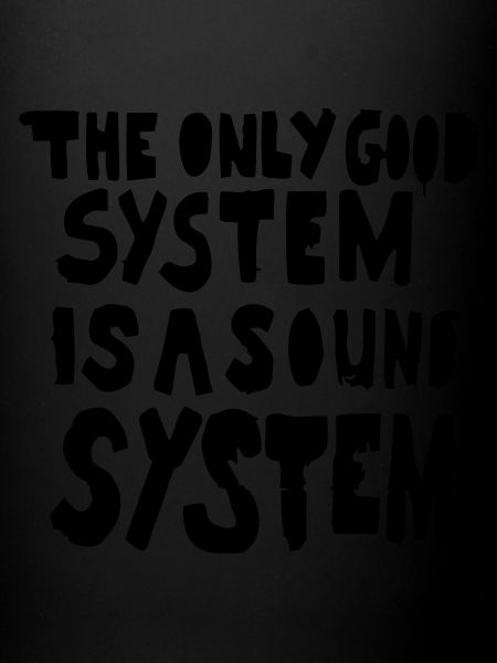 Soundsystem Saying / English