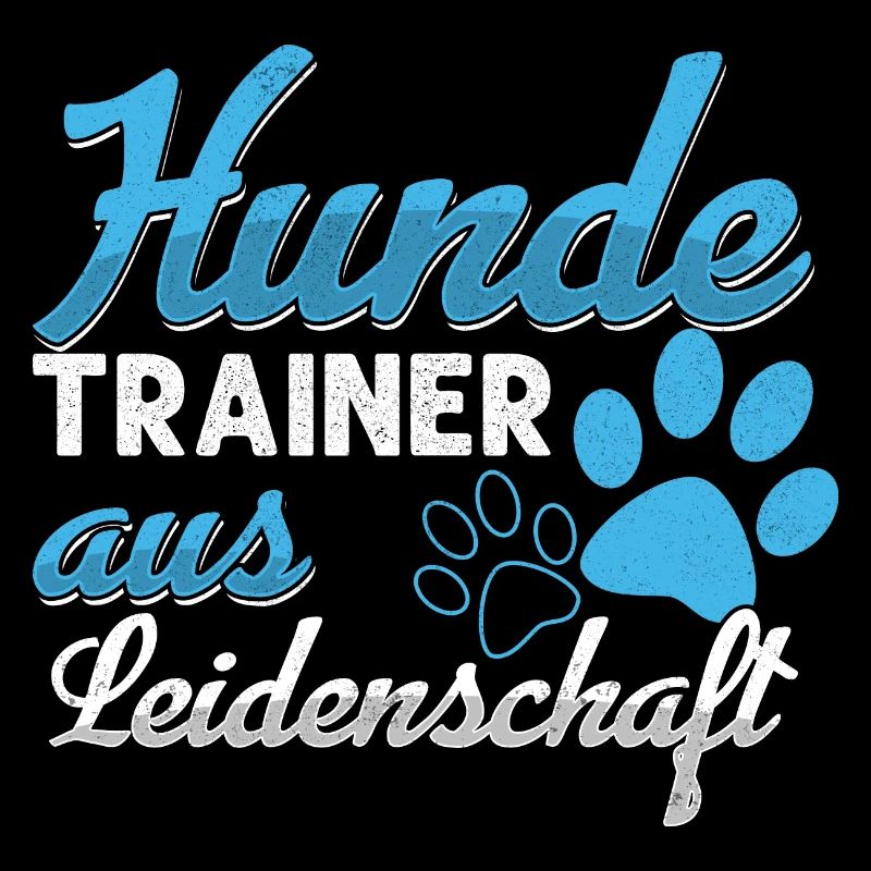 Hunde Trainer Leidenschaft Hundeschule Geschenk
