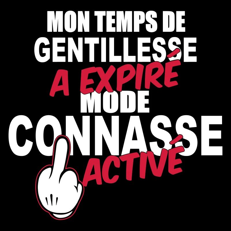 Temps de gentillesse expiré mode connasse