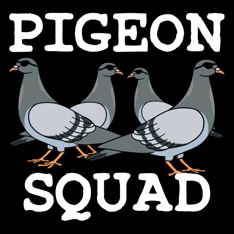 Pigeon Squad Taubenzüchter Spruch