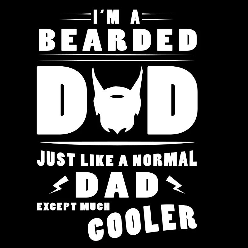 Im A Bearded DAD