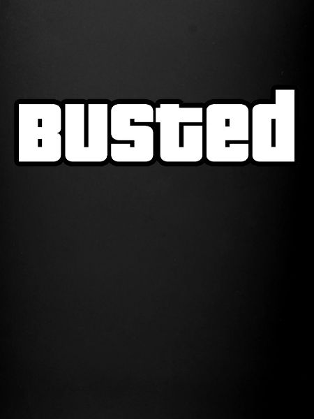 BUSTED - GTA