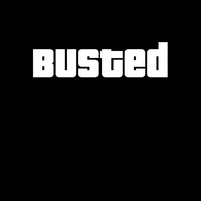 BUSTED - GTA