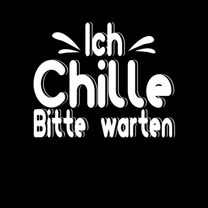 Ich Chille bitte warten