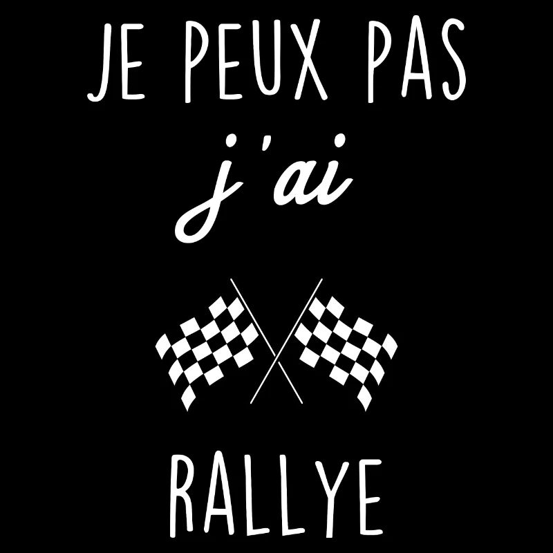 Je peux pas j ai rallye