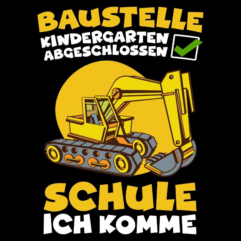 Einschulung Schulstart Baustelle Bagger