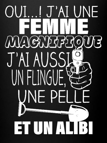 J'ai une femme