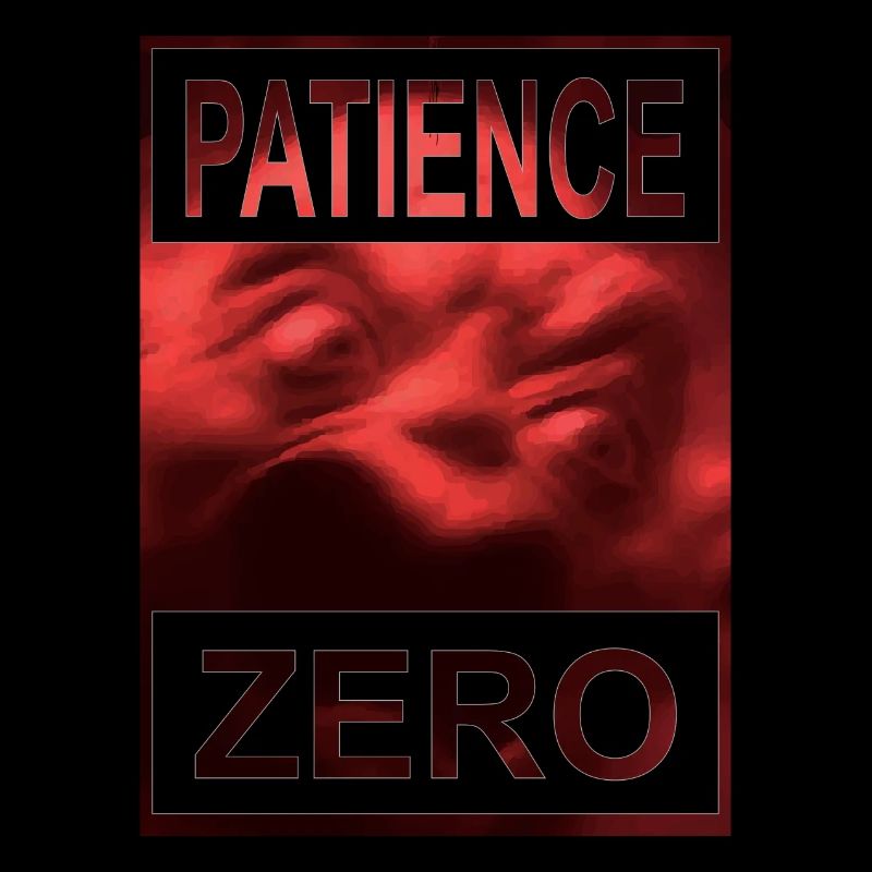 Patience zero