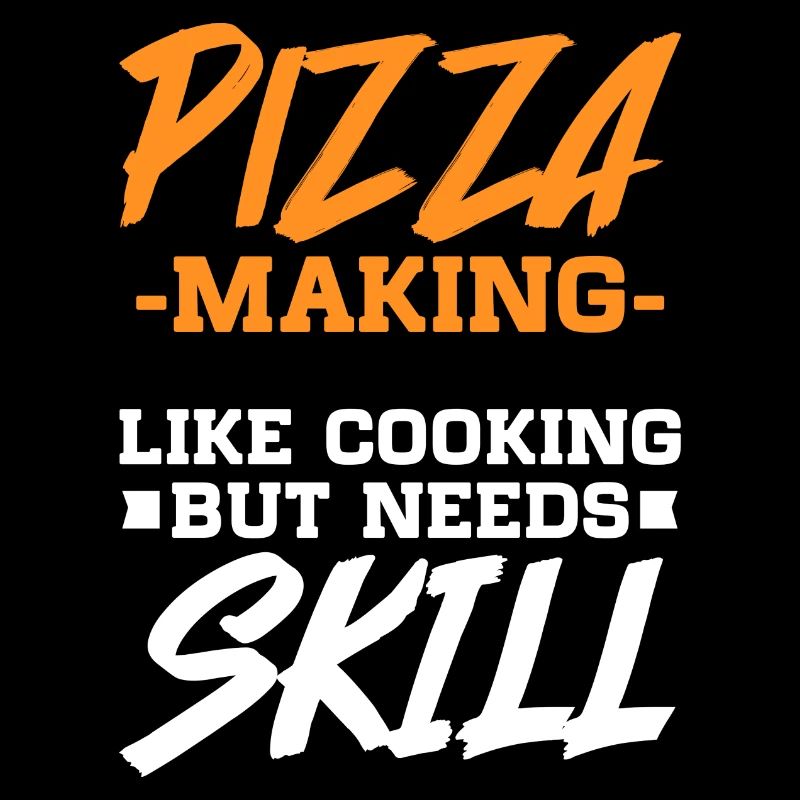 Pizza Making Like Cooking But Needs Skill - Pizza