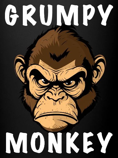 GRUMPY MONKEY