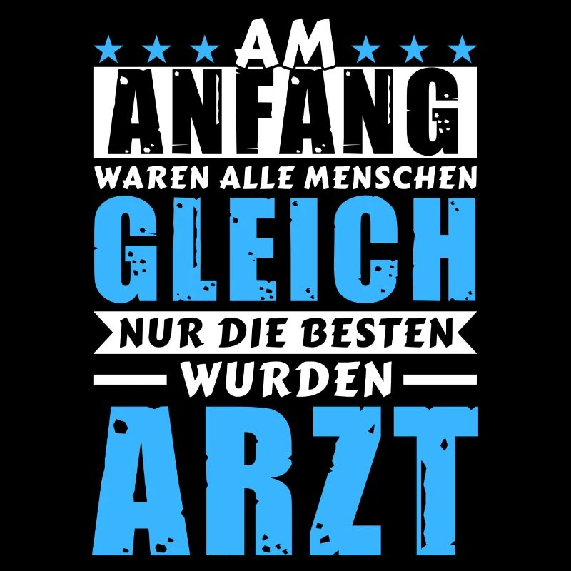 Am Anfang waren alle gleich - Arzt Edition