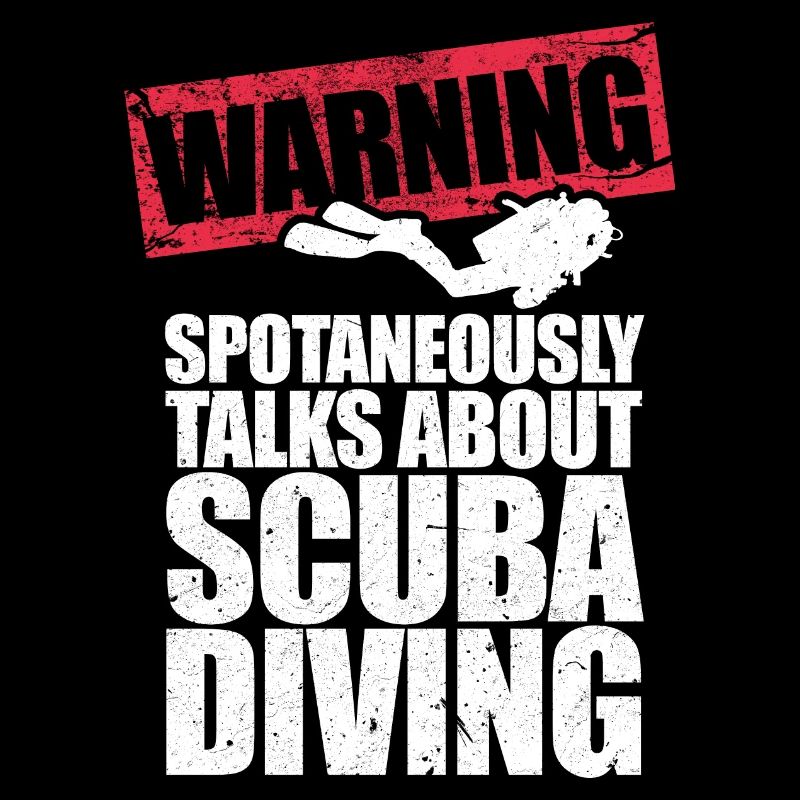 Warning Spontaneously Talks About Scuba Diving