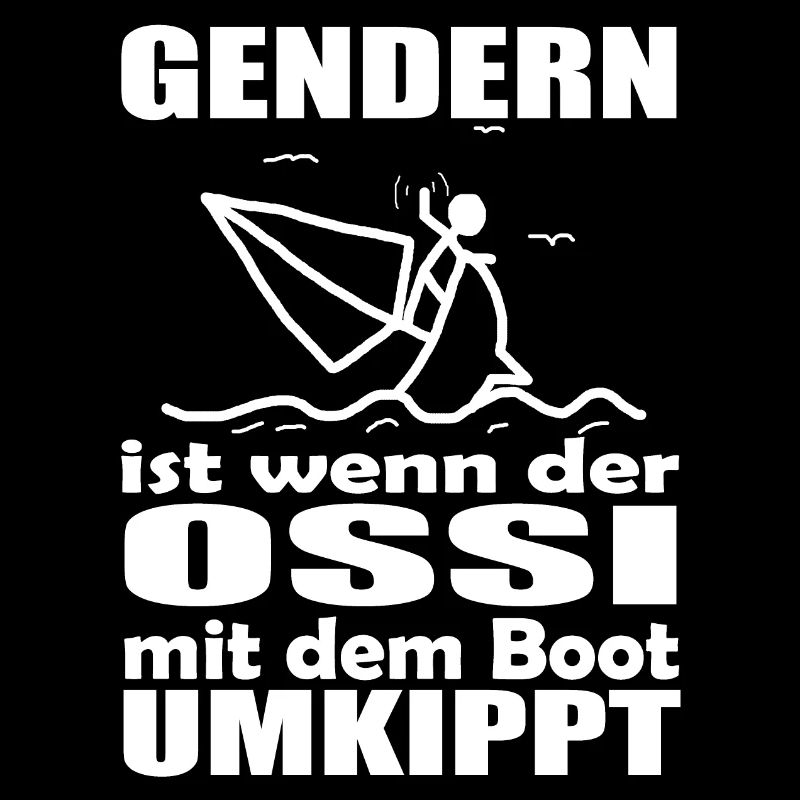 Gendern ist wenn der Ossi mit dem Boot umkippt