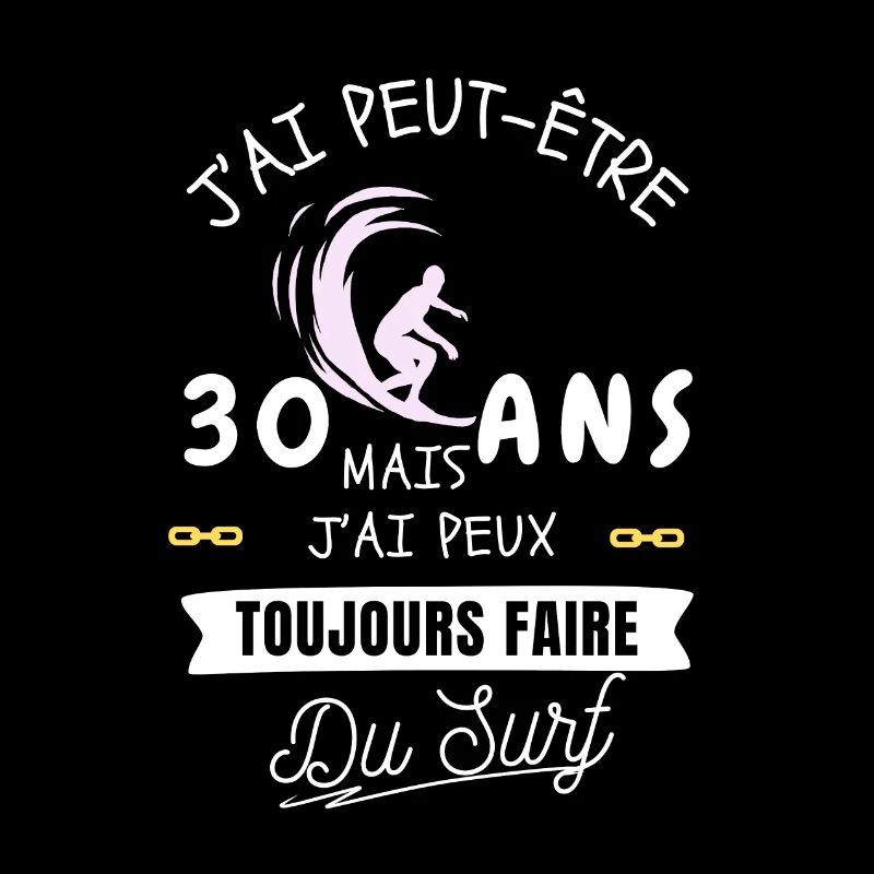 30 ans et surf