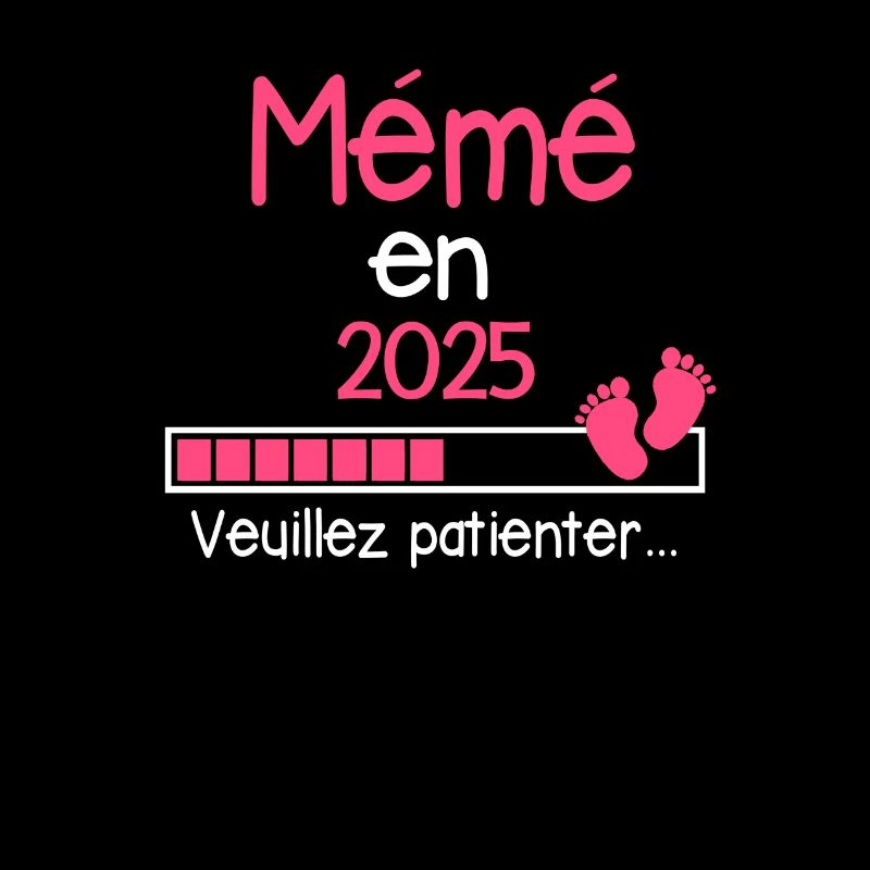 Mémé en 2025 Cadeau Future Mémére