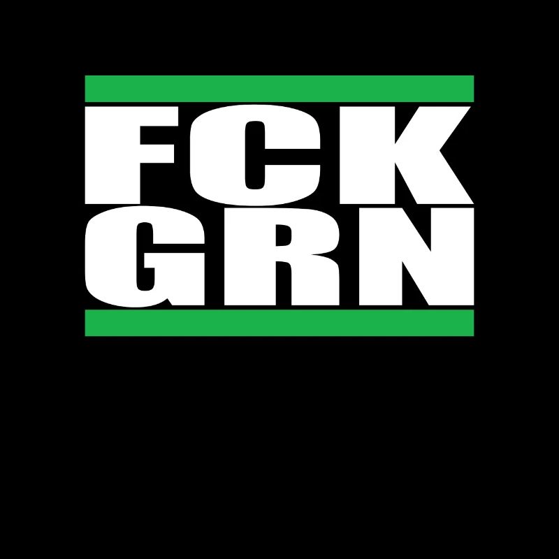 FCK GRN