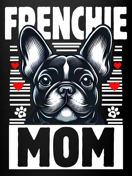 Frenchie Mom
