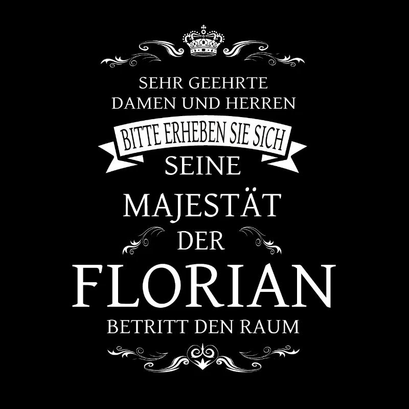 Sa Majesté Florian entre dans la pièce