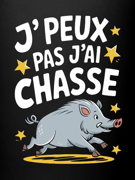 J'peux pas j'ai chasse