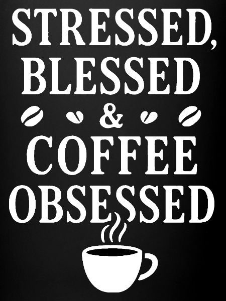 Coffee Obsessed
