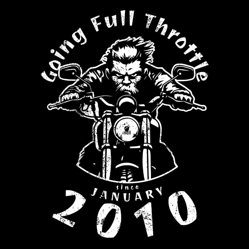 16. Geburtstag Going Full Throttle Since 01/2010