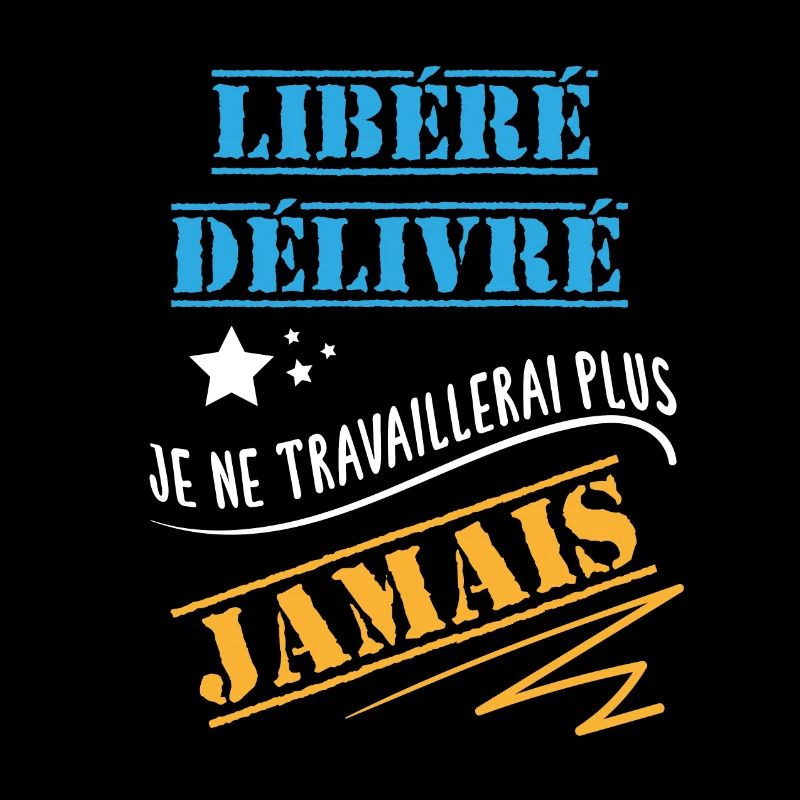 Libéré Délivré Retraité