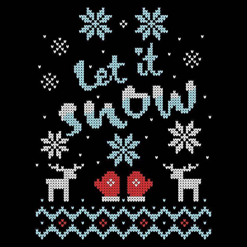 Let it Snow Pull de Noël moche Flocons de neige