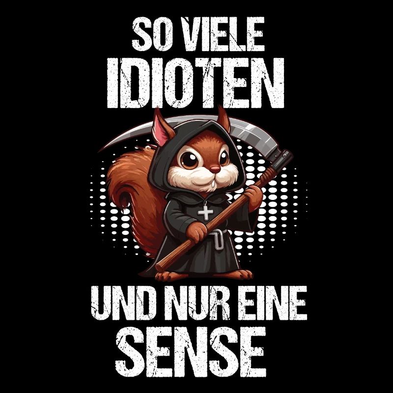 So Viele Idioten Eichhörnchen Eichhorn Nager