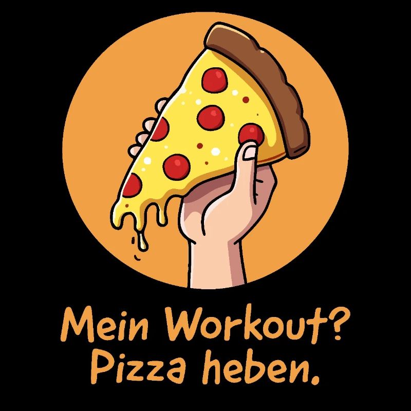 Mein Workout? Pizza heben