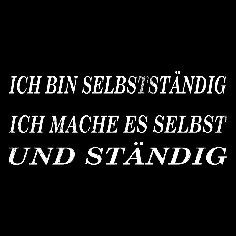 selbstständig - selbst und ständig