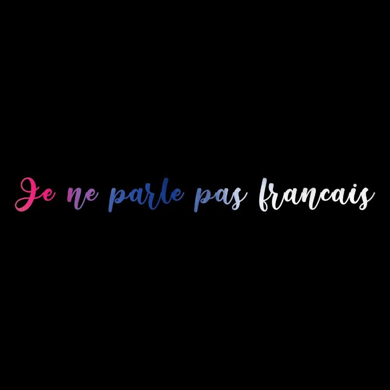je ne parle pas francais, français, phrase, drapeau