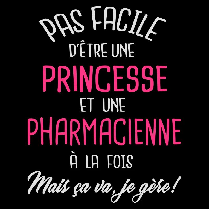 Pas facile d'être princesse et pharmacienne