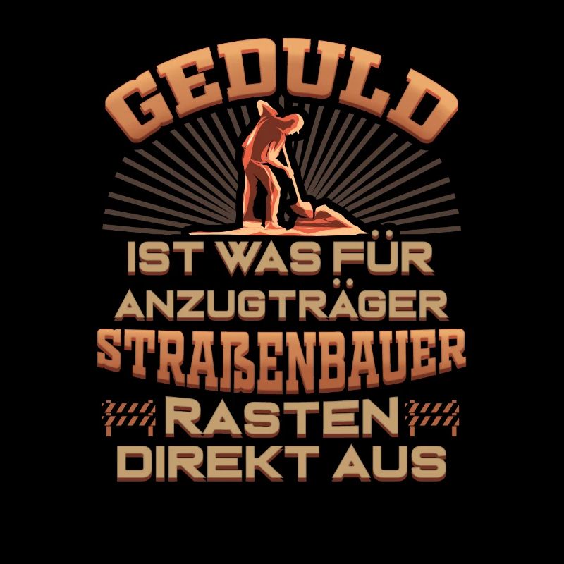Straßenbauer Straßenbau Bauarbeiter