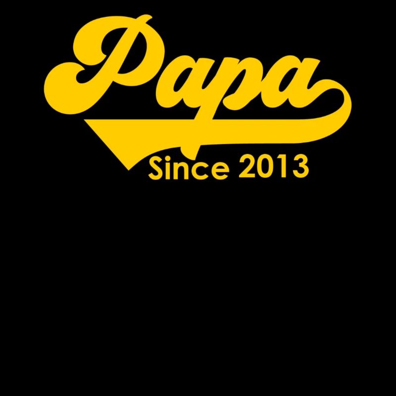 Papa Since 2013 Father's Day