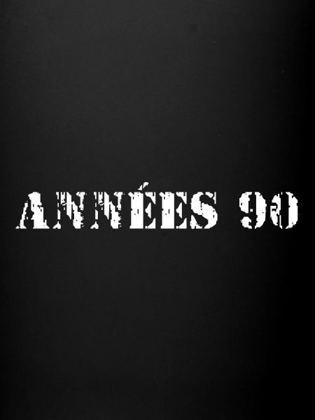 ANNÉES 90