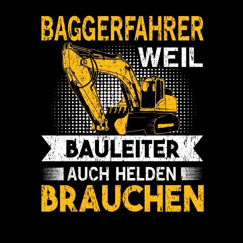 Baggerfahrer Baggerführer Bauleiter Geschenk