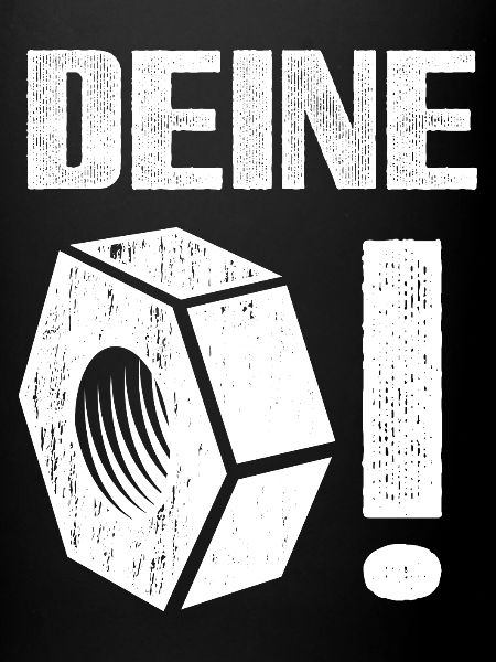 Deine Mutter!