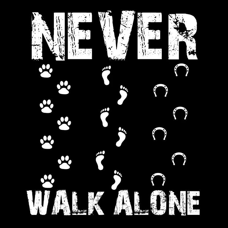 Never Walk Alone