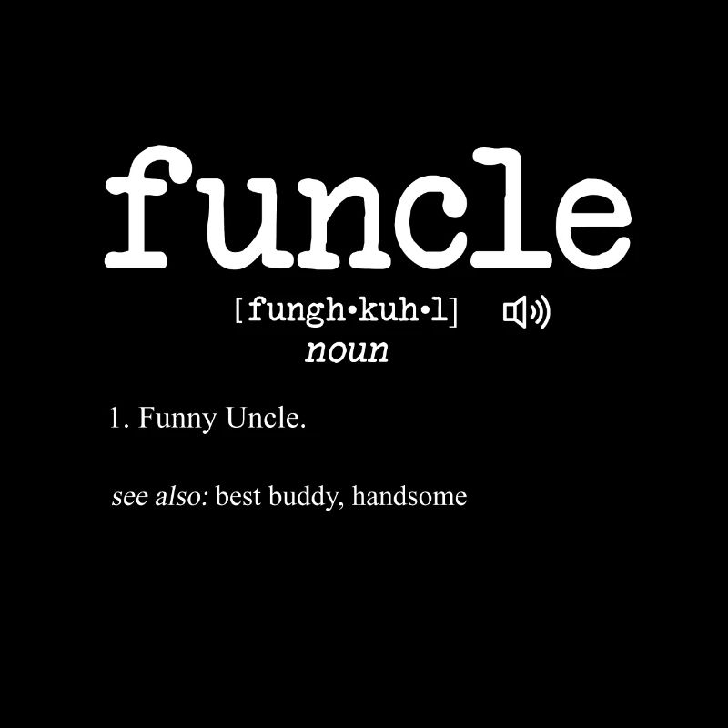 Funcle Funny Uncle