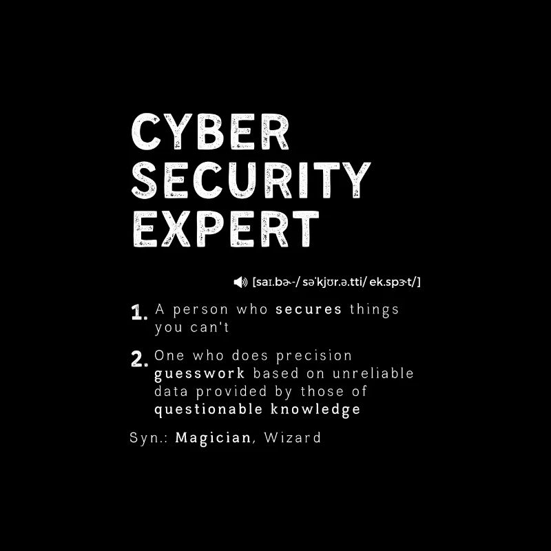 Lustige Cyber-Sicherheit Experte Definition Computer