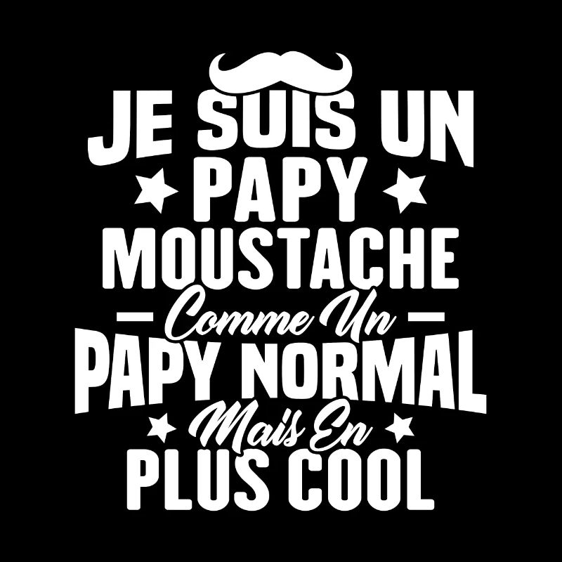 Un papy moustache comme un papy normal