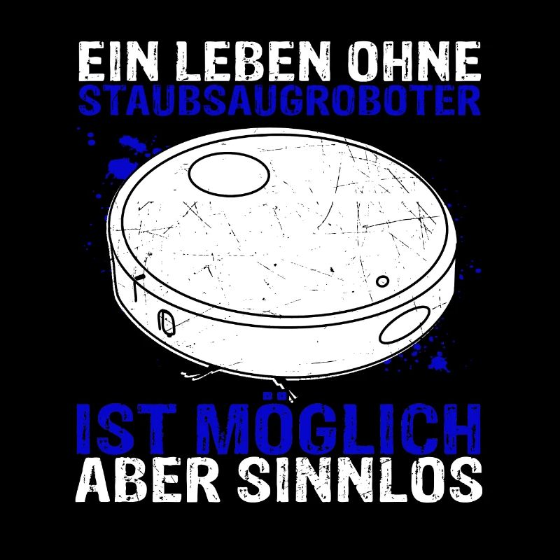 Ein Leben ohne Staubsaugroboter ist möglich aber s