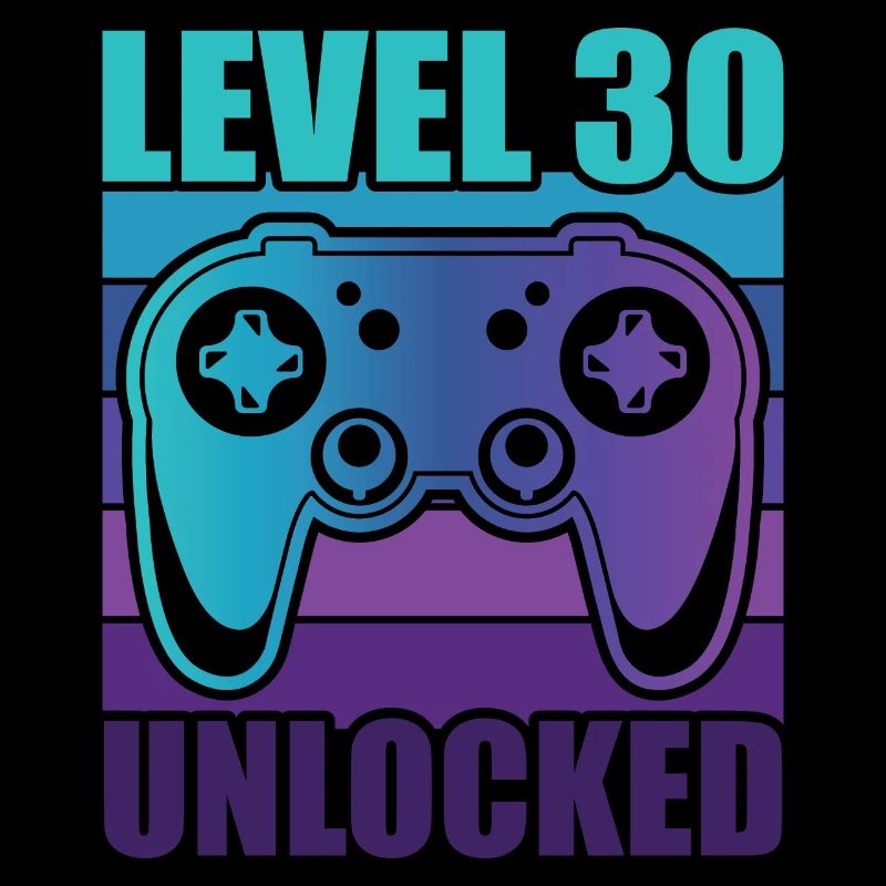 30th Birthday Gamer Gaming Level 30 Débloqué