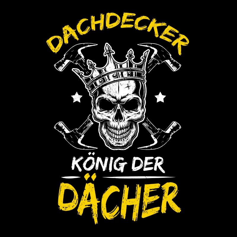 Dachdecker Dach Dächer König Handwerker Arbeitskol