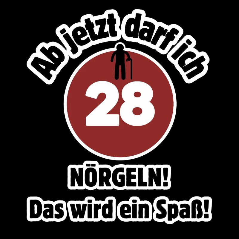 28e anniversaire À partir de maintenant, je peux harceler - m’amuser