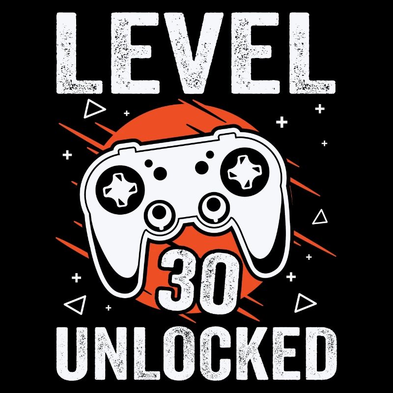 30th Birthday Gamer Gaming Level 30 Débloqué